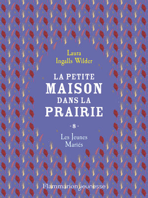 cover image of La petite maison dans la prairie (Tome 8)--Les jeunes mariés